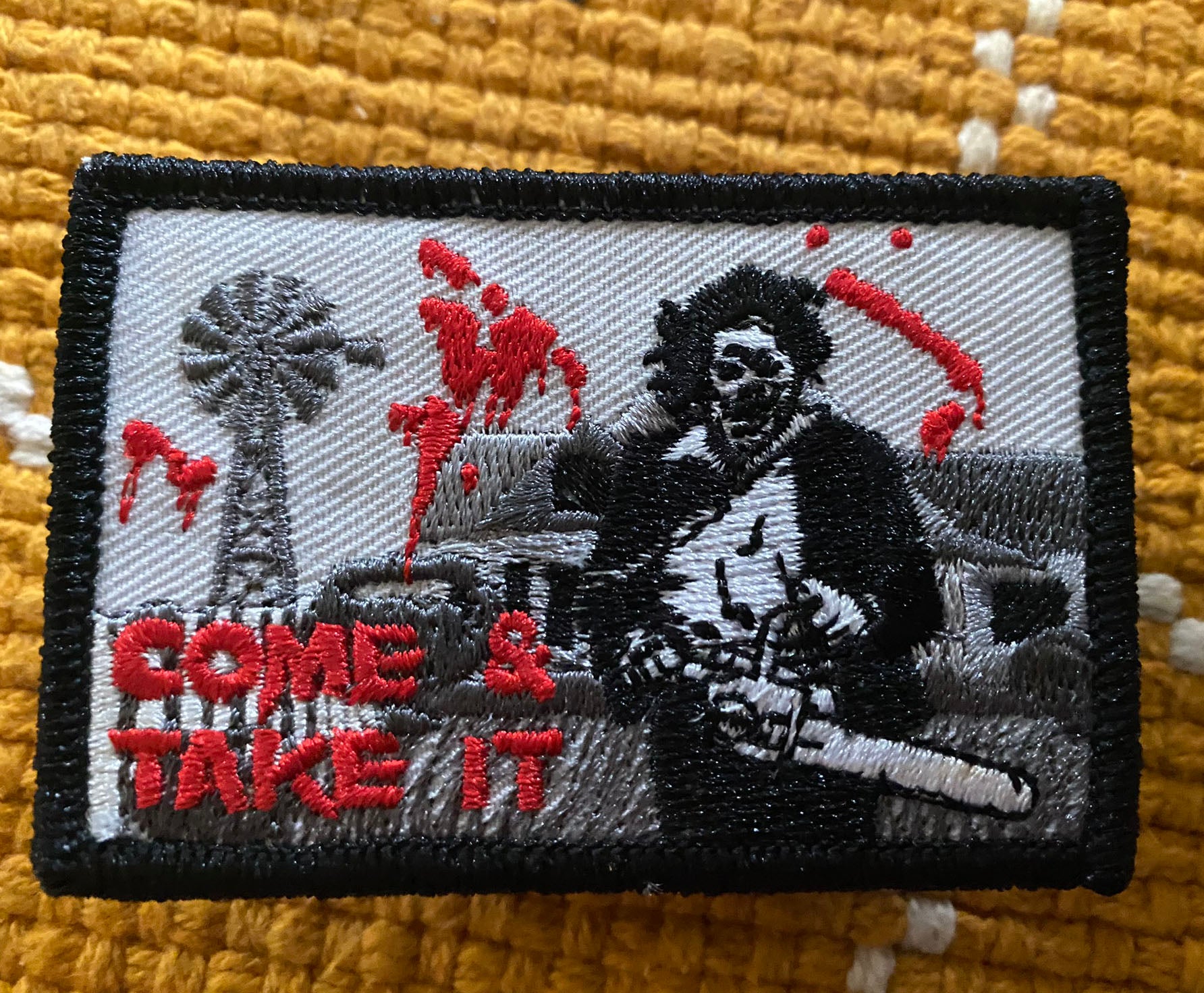 "Come and Take It" Texas Chainsaw Patch