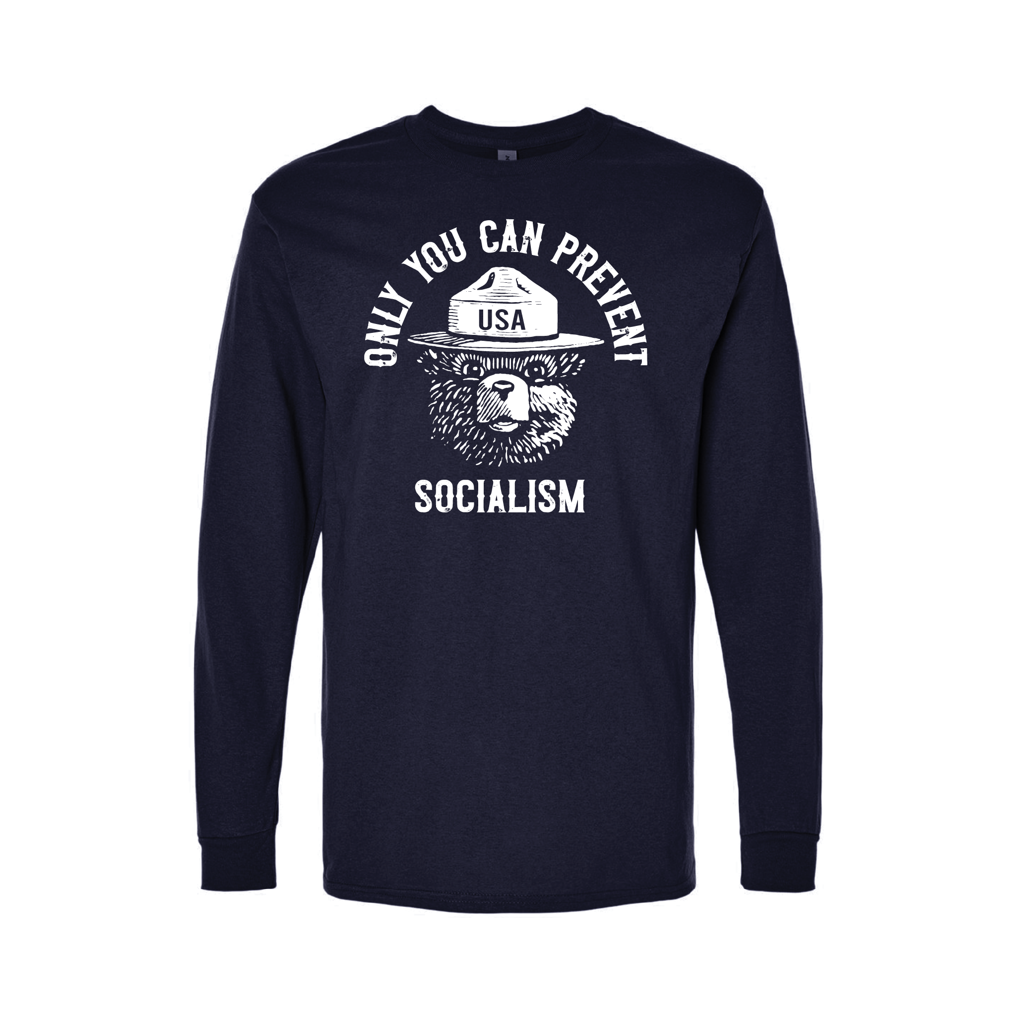 Smokey "Only You Can Prevent Socialism" Longsleeve Shirts