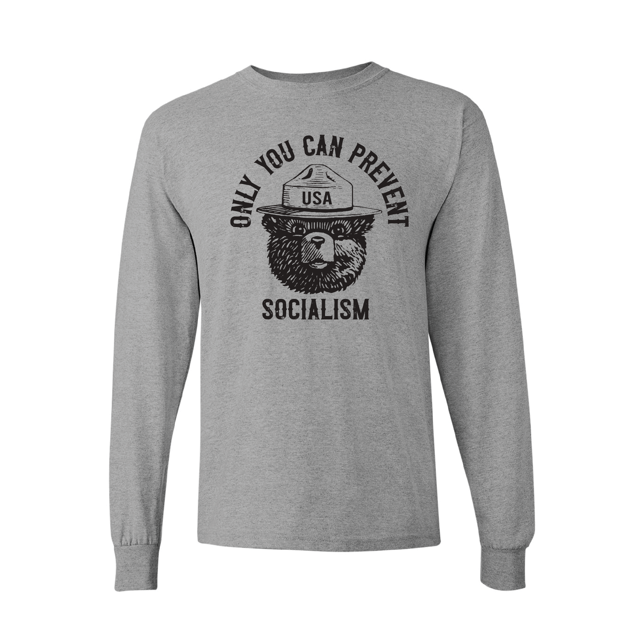 Smokey "Only You Can Prevent Socialism" Longsleeve Shirts