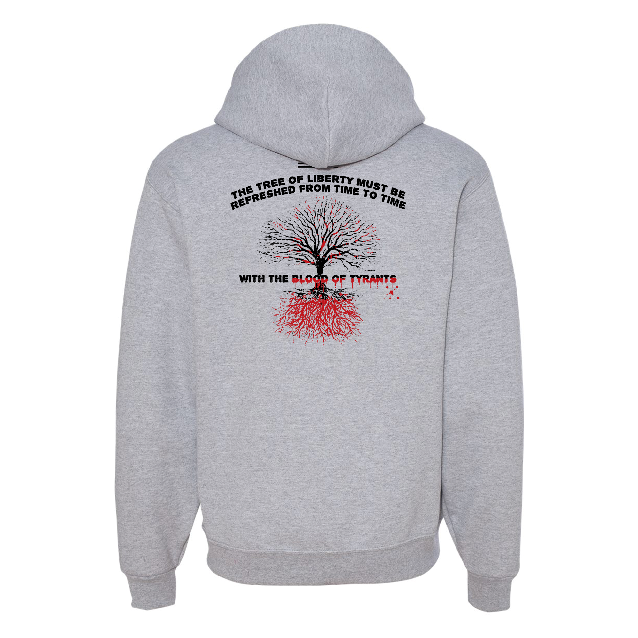Blood Of Tyrants Liberty Tree Hooded Sweatshirts