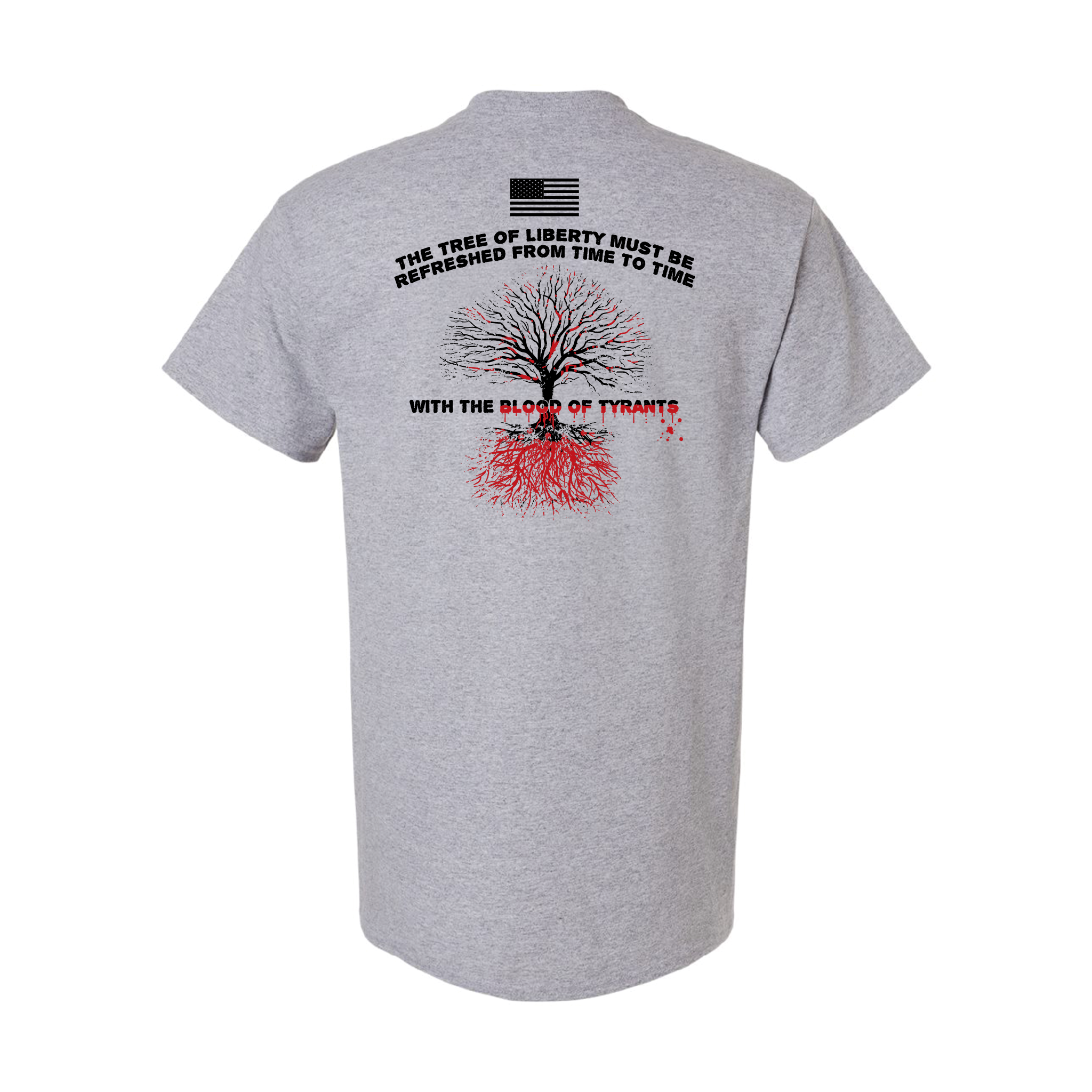 Tree Of Liberty - Blood of Tyrants T-Shirts