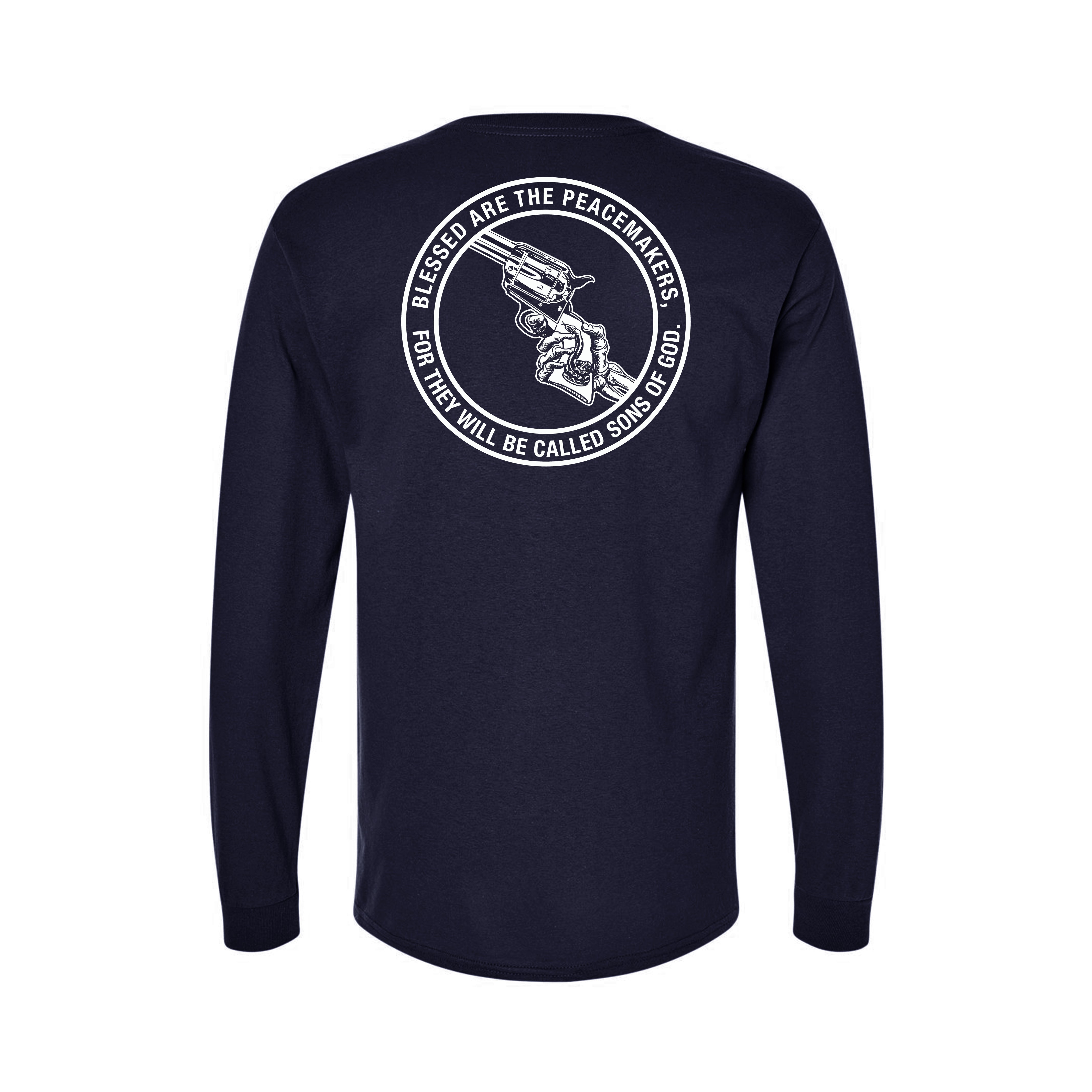 Blessed Are The Peacemakers - Longsleeve T-Shirts