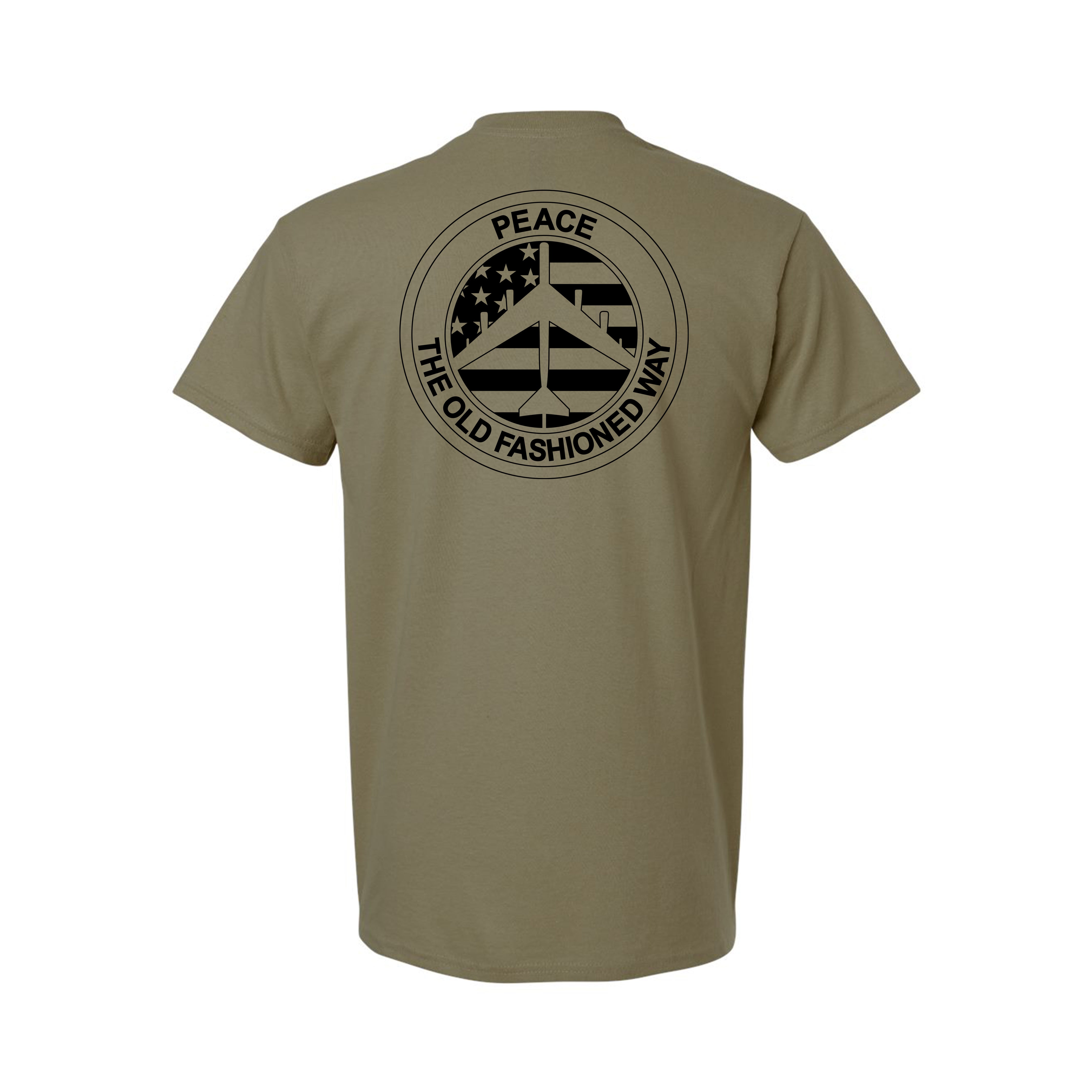 Peace The Old Fashioned Way T-Shirts