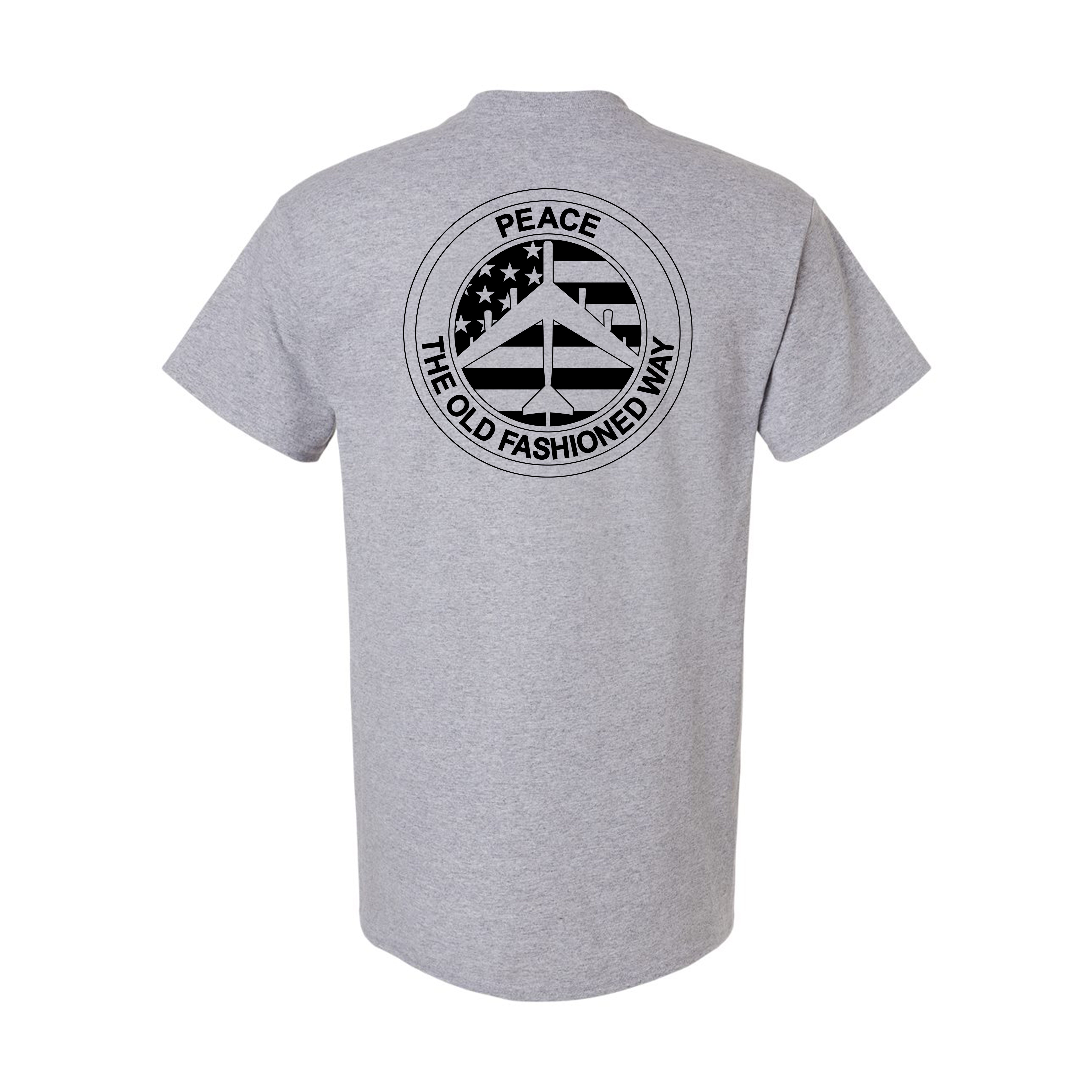 Peace The Old Fashioned Way T-Shirts
