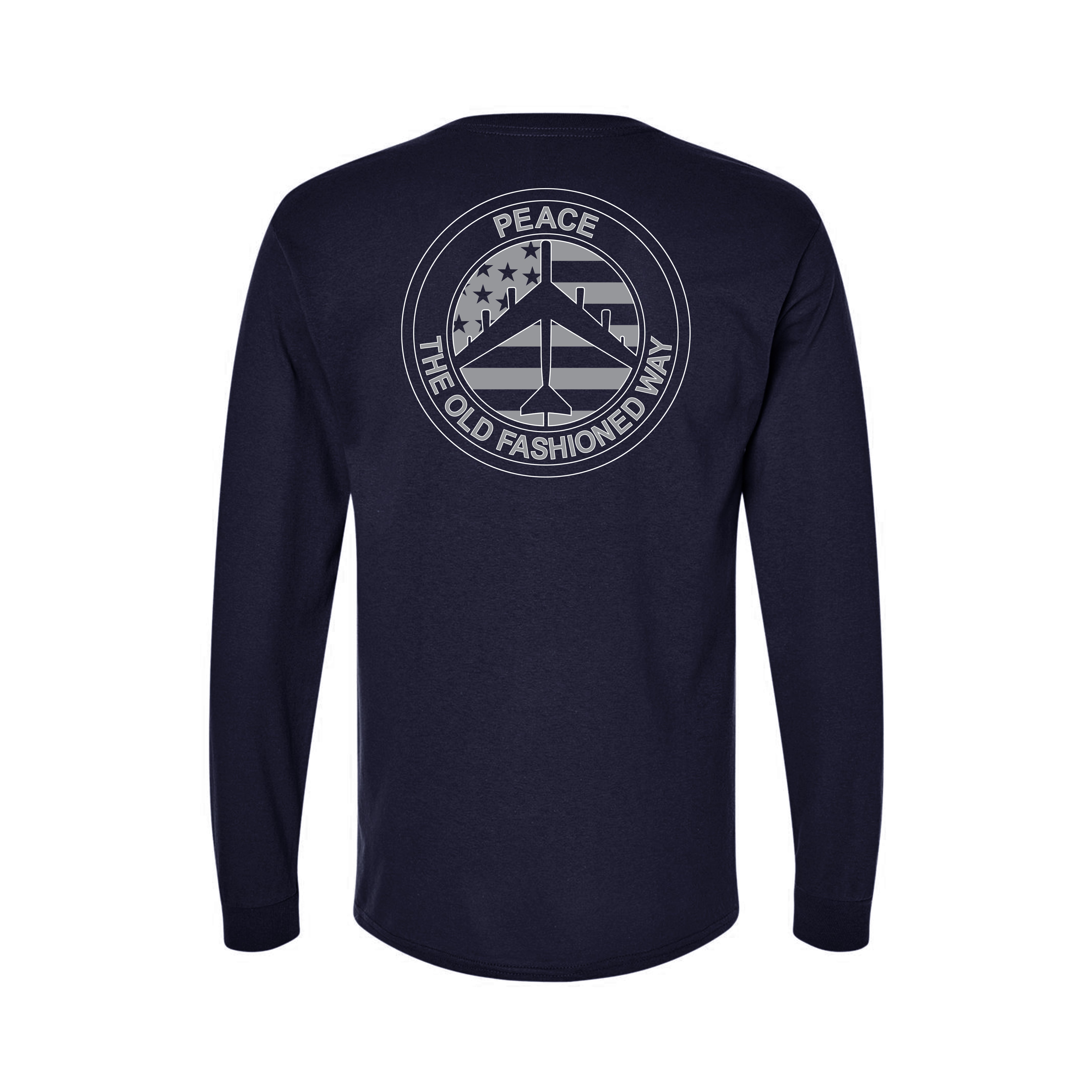 Peace The Old Fashioned Way Longsleeve T-Shirts