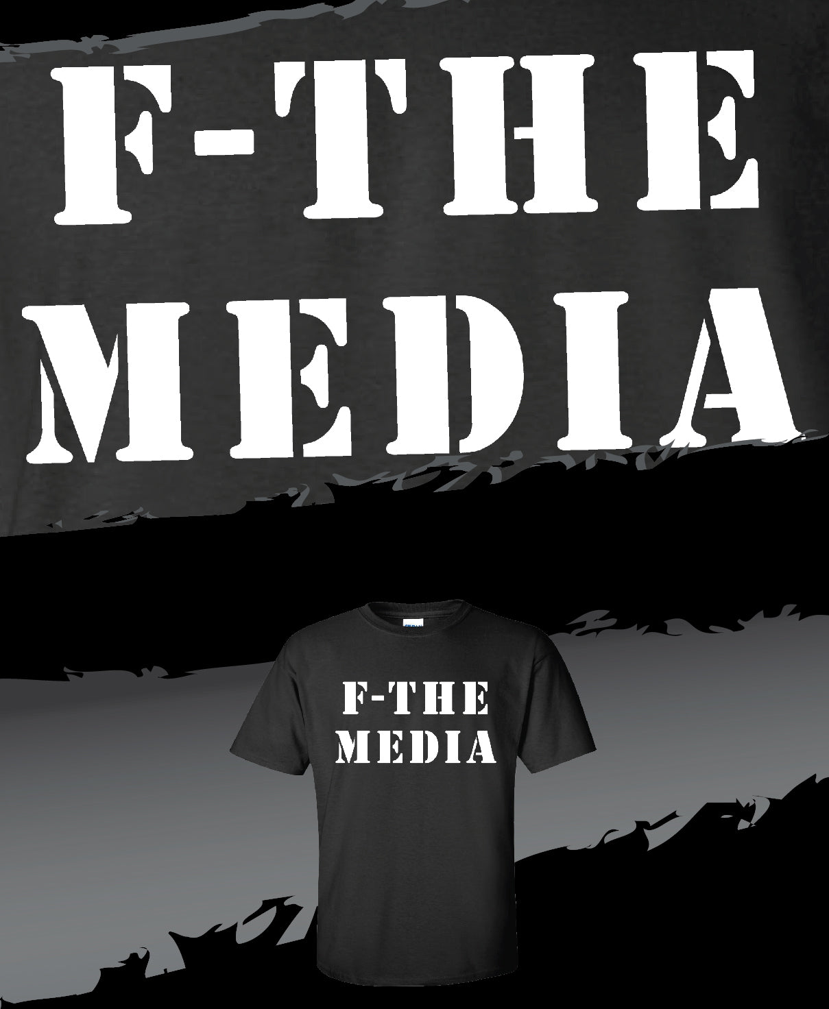 F-The Media! T-Shirt