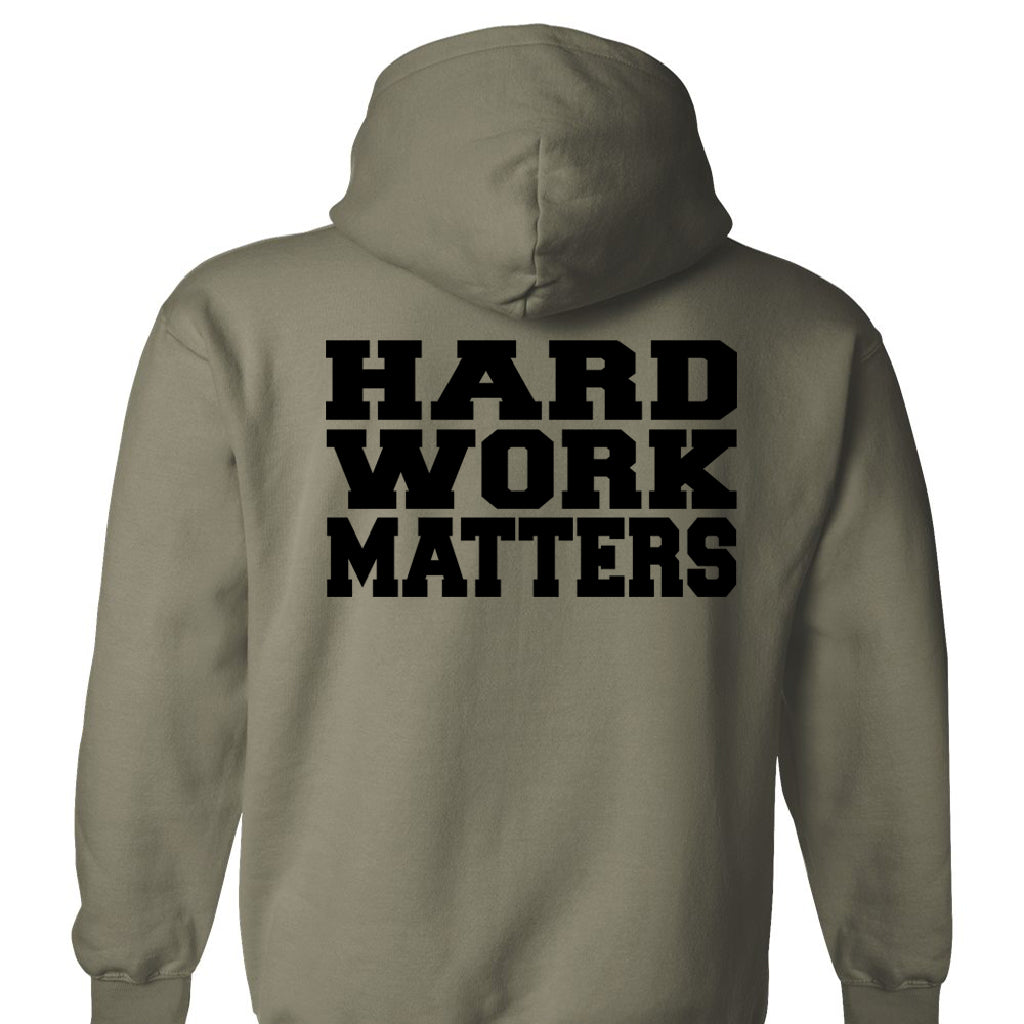 HARD WORK MATTERS - Hooded Sweatshirts
