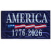 Flag with 'AMERICA 1776-2026' text and American flag design on a blue background