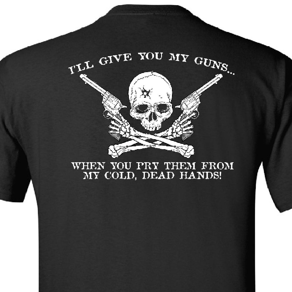COLD DEAD HANDS - Black T-Shirt