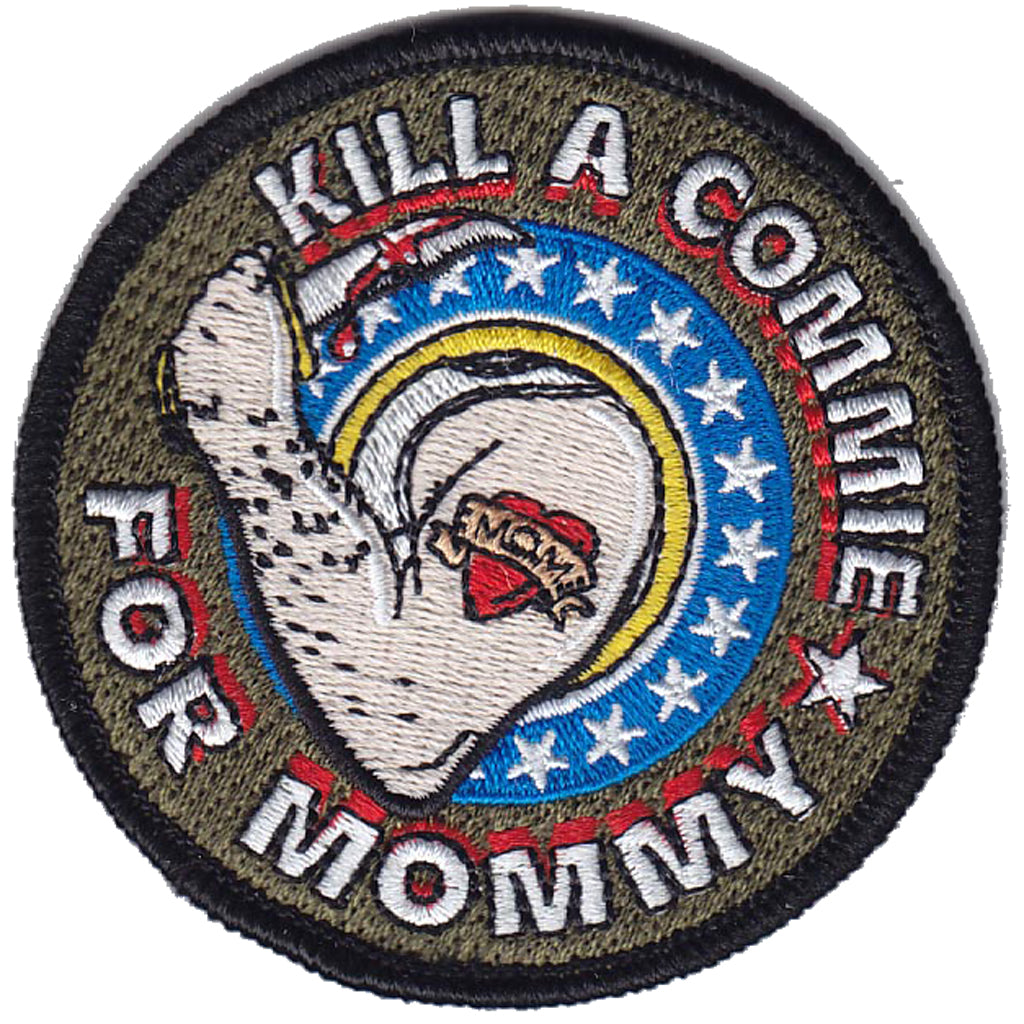 Kill a Commie For Mommy Morale Patch